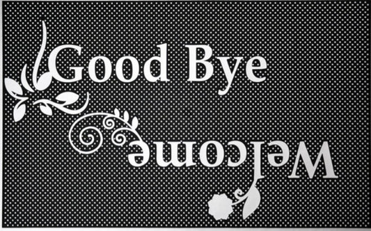 Doormat / welcome, Good bye